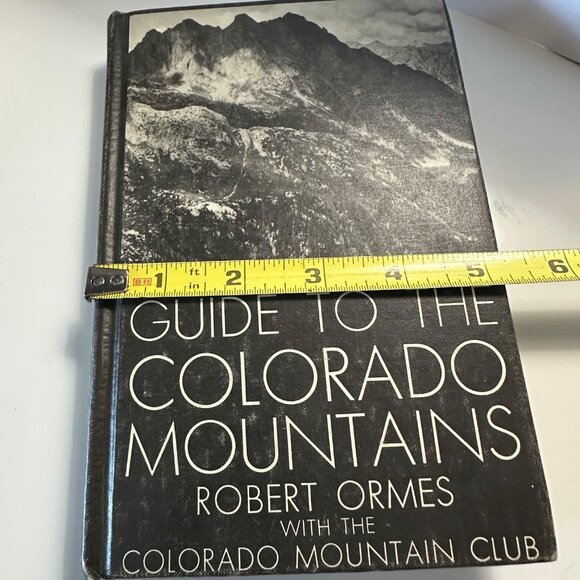 Guide to the Colorado Mountains by Robert Ormes sixth edition hardcover 1970 - Picture 7 of 8